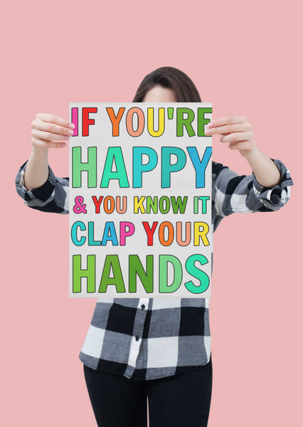 If You're Happy and You Know It - Printable Sign